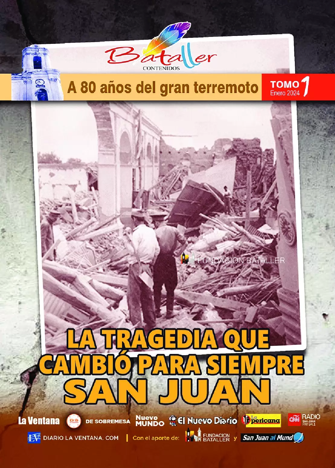 80 AÑOS DEL TERREMOTO DE 1944 – Tomo 1
